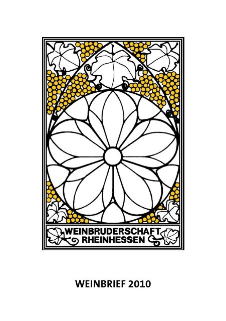 WEINBRIEF 2010 - Weinbruderschaft Rheinhessen