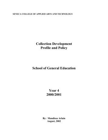 Collection Development Profile and Policy School ... - Seneca College