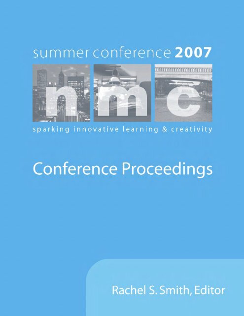 Download the 2007 NMC Summer Conference Proceedings