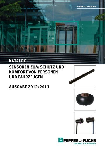 Katalog Sensoren zum Schutz und Komfort von ... - Pepperl+Fuchs