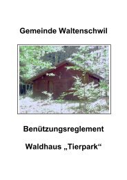 Waldhausreglement - Waltenschwil