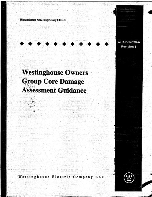 Revision 1 to WCAP-14696-A, "Westinghouse Owners Group Core ...