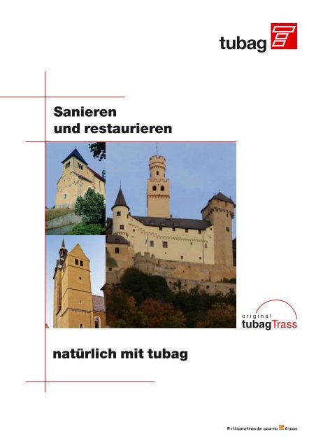 Sanieren und restaurieren natürlich mit tubag - quick-mix