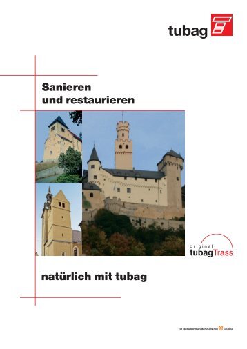 Sanieren und restaurieren natürlich mit tubag - Tubag Trass