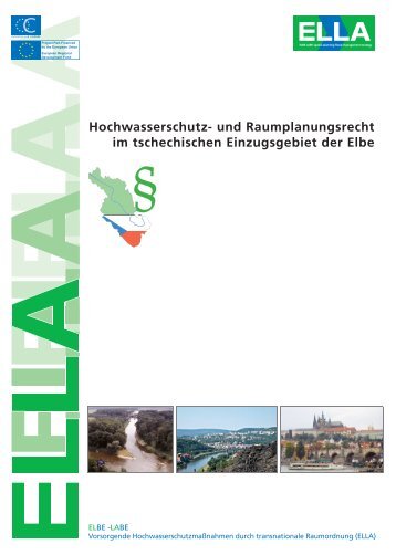 Hochwasserschutz - ELLA Elbe-Labe Vorsorgende ...