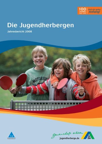 Die Jugendherbergen - Deutsches Jugendherbergswerk