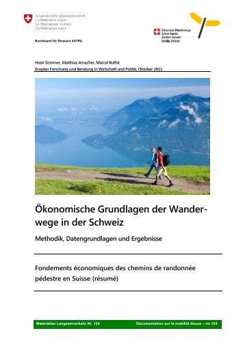 Ökonomische Grundlagen der Wanderwege in der Schweiz