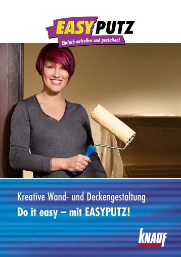 Do it easy – mit EASYPUTZ! - Knauf FormBar