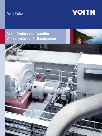 Voith Drehmomentwandler. Anfahrsysteme für ... - Voith Turbo