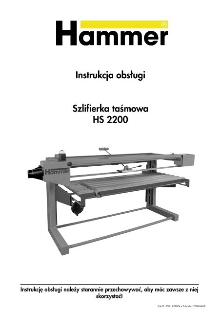 Instrukcja obsługi Szlifierka taśmowa HS 2200 - FELDER ...