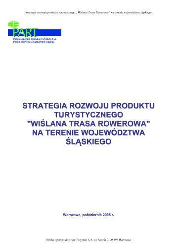 Strategia rozwoju produktu turystycznego - Województwo Śląskie
