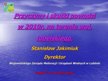 Skutki powodzi w 2010 roku i ich uwarunkowania