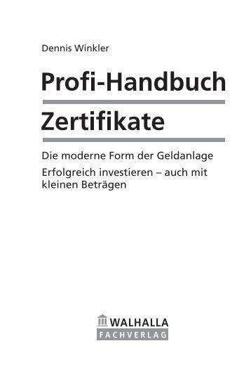 Profi-Handbuch Zertifikate, Dennis A. Winkler