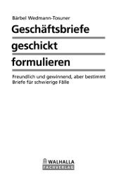 Geschäftsbriefe geschickt formulieren