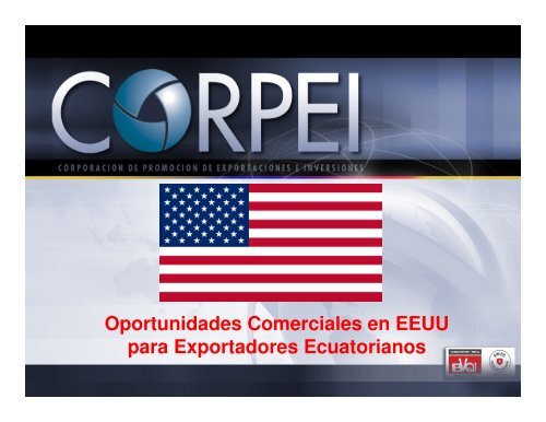 Oportunidades Comerciales en EEUU para Exportadores ...