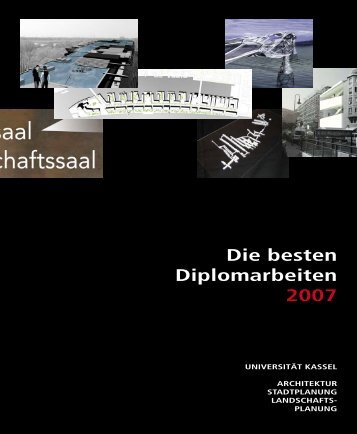 Die besten Diplomarbeiten 2007 - KOBRA - Universität Kassel