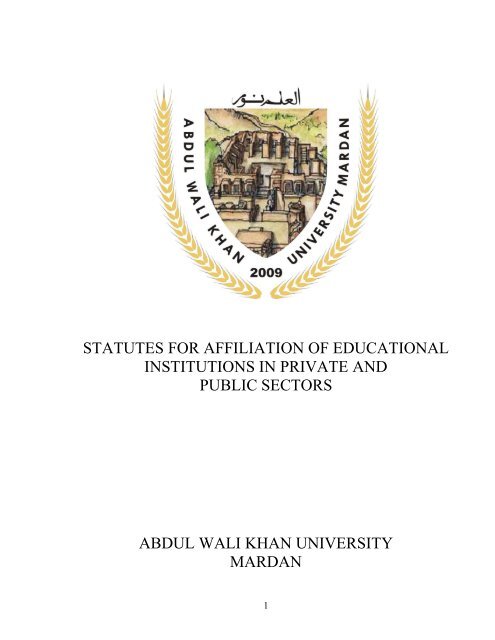 statutes for affiliation of educational institutions in private ... - AWKUM