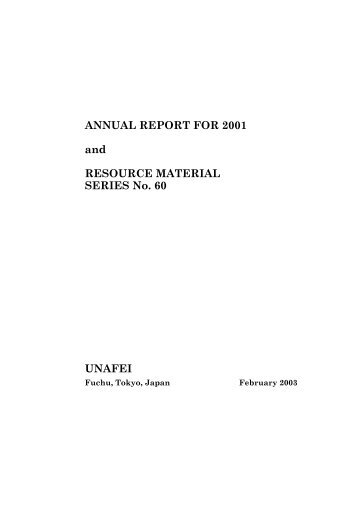 ANNUAL REPORT FOR 2001 and RESOURCE MATERIAL SERIES ...