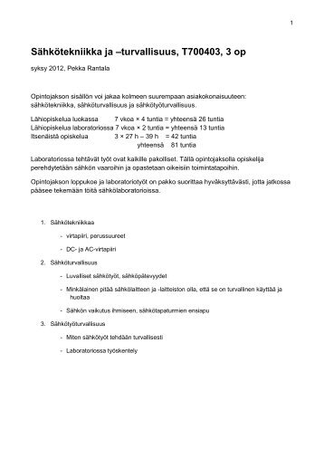 Sähkötekniikka ja –turvallisuus, T700403, 3 op
