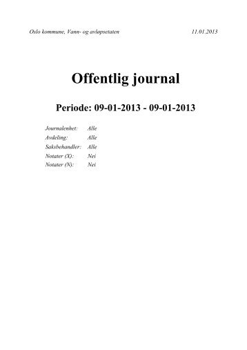 Offentlig journal Periode: 09-01-2013 - og avløpsetaten - Kommune