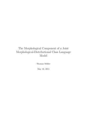 The Morphological Component of a Joint Morphological-Distributional