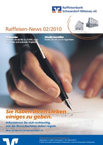 Raiffeisen-News 02/2010 Sie haben Ihren Lieben einiges zu geben.