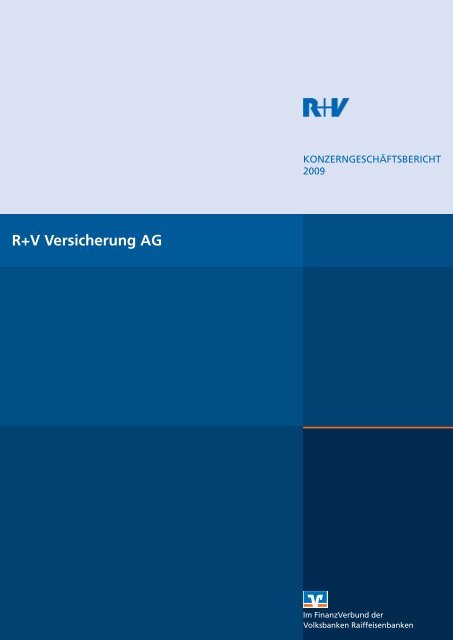 Konzerngeschaftsbericht 2009 R V Versicherung