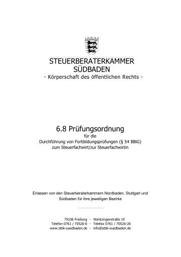 STEUERBERATERKAMMER SÜDBADEN 6.8 Prüfungsordnung