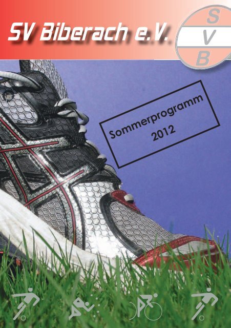 Sommerprogramm 2012 - SV Biberach