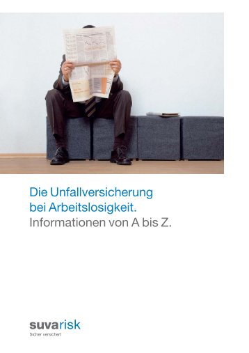 Arbeitslos und Unfall - SuvaRisk - Treffpunkt-Arbeit