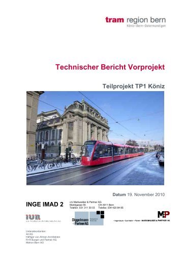 Technischer Bericht Vorprojekt Teilprojekt 1 - Tram Region Bern