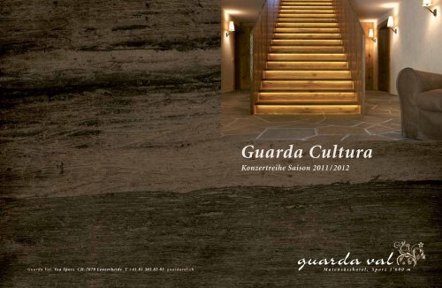 Guarda Cultura - Hotel Guarda Val