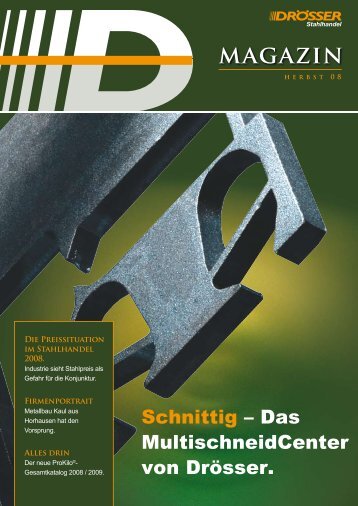 Drösser Magazin 2008 - Drösser Stahlhandel