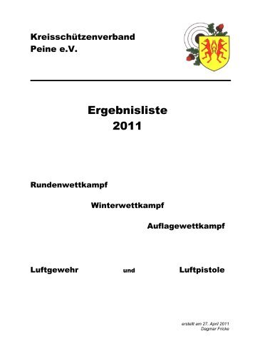 Ergebnisliste 2011 Luftdruck (PDF) - Kreisschützenverband Peine