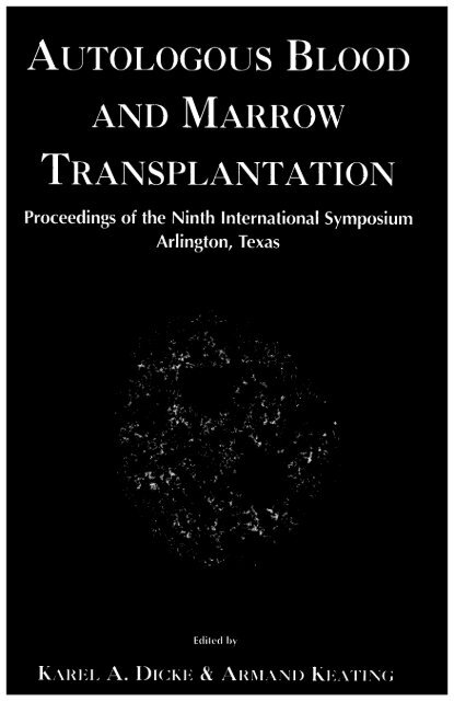 Autologous Blood And Marrow Transplantation Blog Science