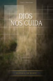 Dios nos Cuida (1991) - Ellen G. White Writings