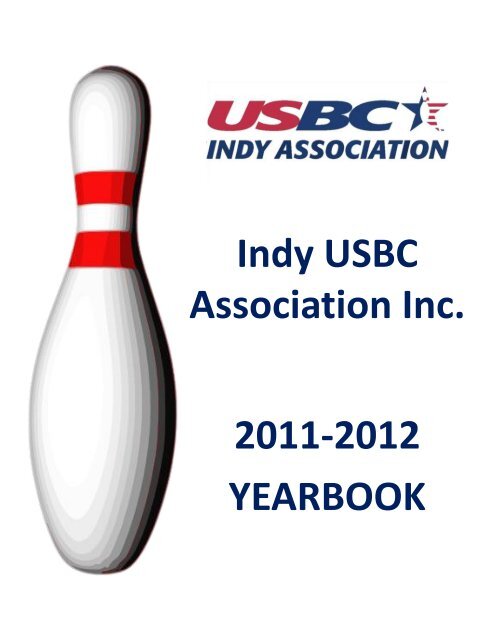 2011-12 Yearbook - Indy USBC Association