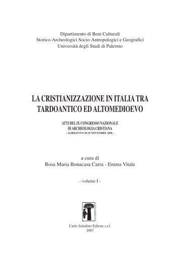 la cristianizzazione in italia tra tardoantico ed altomedioevo