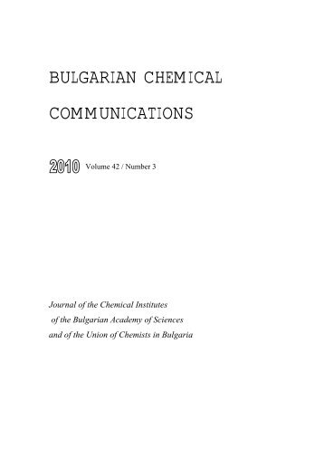 Volume 42 Number 3 2010 - Bulgarian Chemical Communications