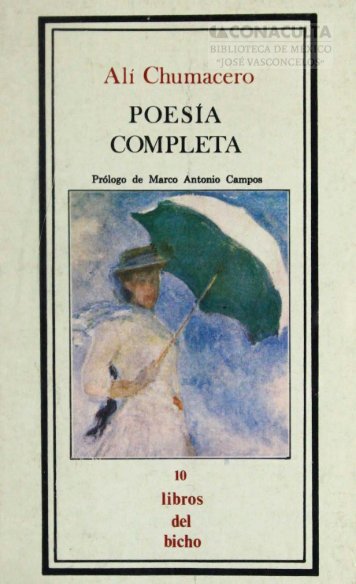 Alí Chumacero POESíA COMPLETA