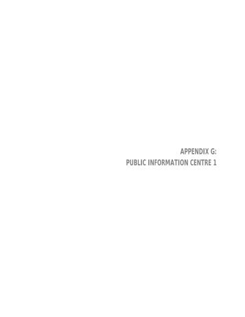 APPENDIX G: PUBLIC INFORMATION CENTRE 1 - City of Barrie