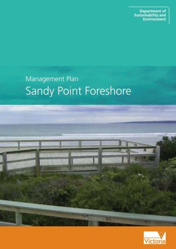 Sandy Point Foreshore - Department of Sustainability and ...