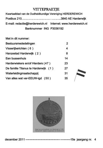 Vittepraetje no. 4-2011 - Oudheidkundige Vereniging Herderewich