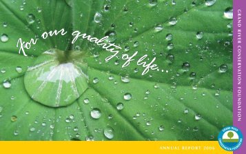 2006 Foundation Annual Report - Grand River Conservation Authority