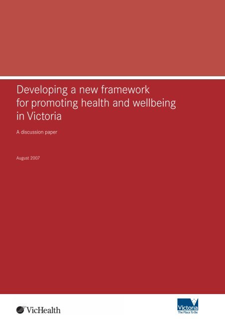 Developing a new framework for promoting health and wellbeing in ...