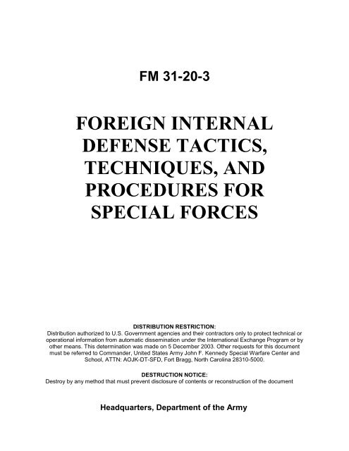 FOREIGN INTERNAL DEFENSE TACTICS, TECHNIQUES, AND PROCEDURES FOR SPECIAL  FORCES