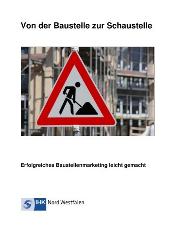 Baustellenmarketing Endv - und Handelskammer Nord Westfalen