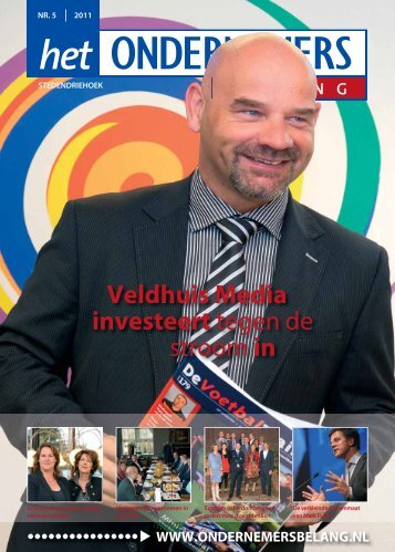 Veldhuis Media investeert tegen - Het Ondernemersbelang