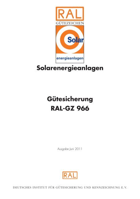 Solarenergieanlagen Gütesicherung RAL-GZ 966 - RAL-Solar