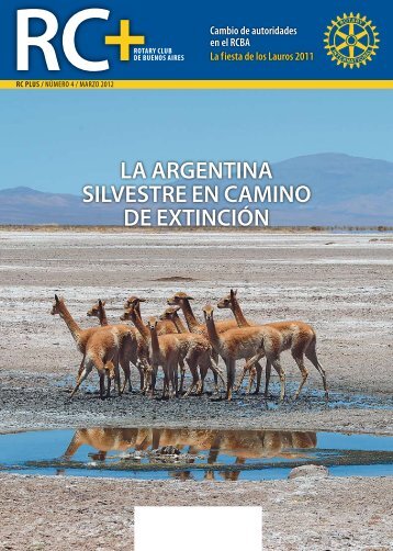 la argentina silvestre en camino de extinción - Rotary Club Buenos ...